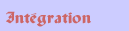 Int&eacute;gration
